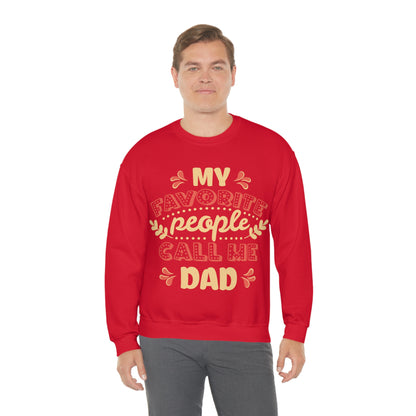 My Favorite People Call me Dad Crewneck Sweatshirt