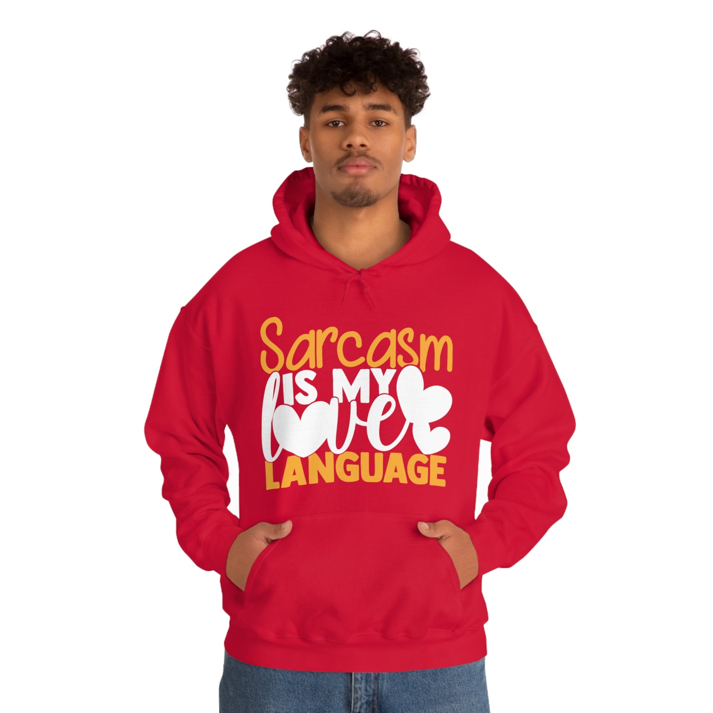 Sarcasm Is My Love Language Hoodie