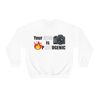 Your Mom is pHOTogenic Hot Crewneck Sweatshirt