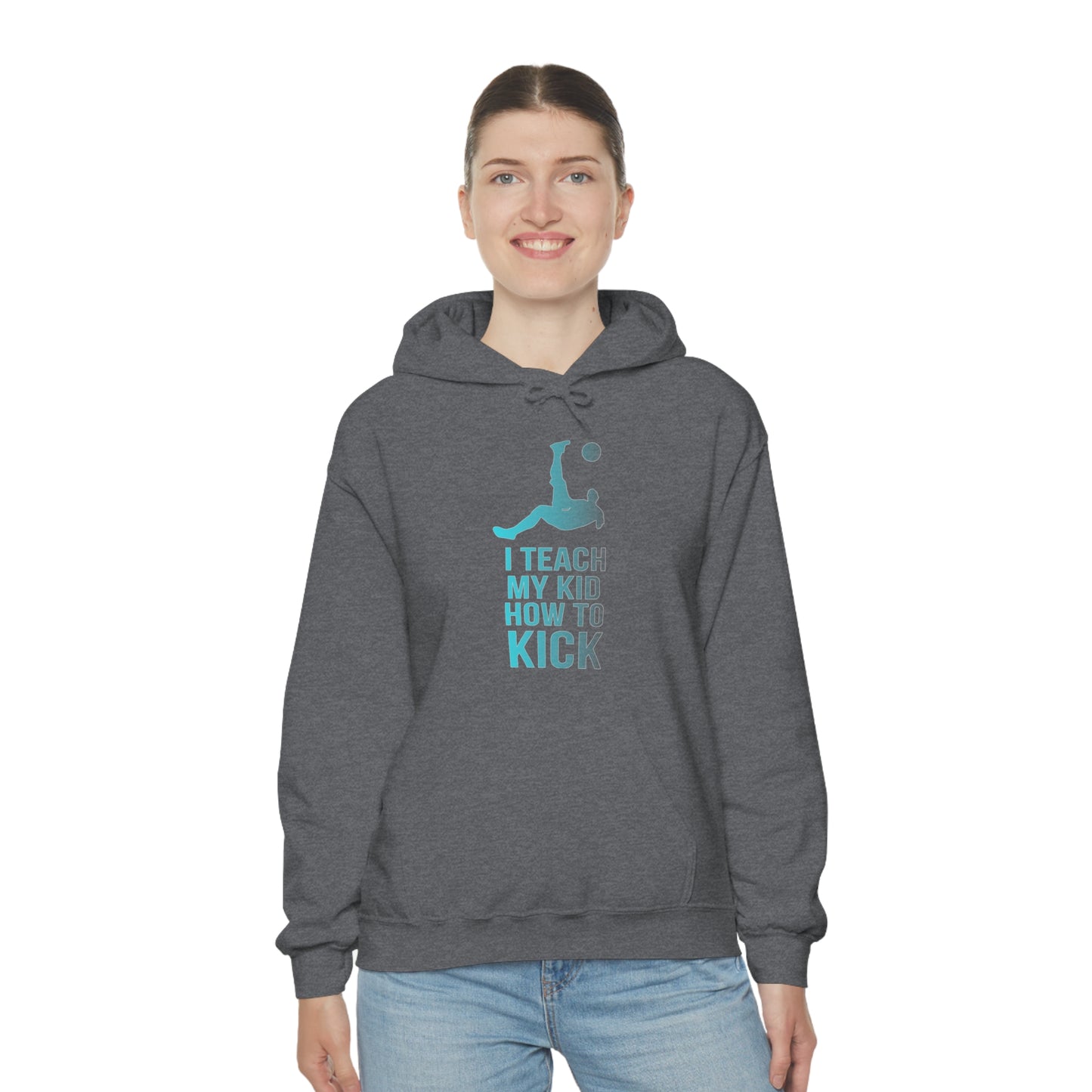 I teach my kid how to kick Hoodie