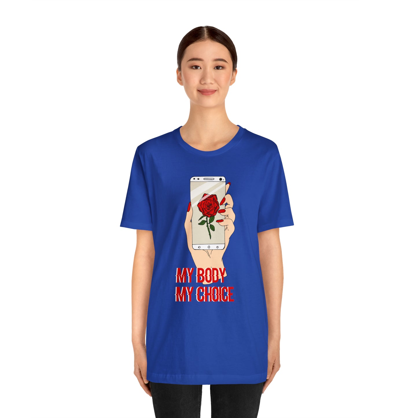 My Body is A Rose its My Choice T-Shirt