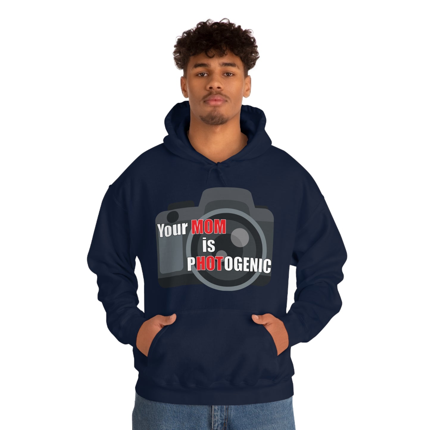 Your Mom is pHOTogenic Camera Hoodie