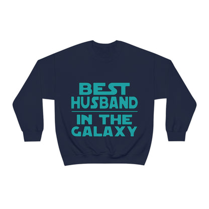 Best Husband in the galaxy Crewneck Sweatshirt