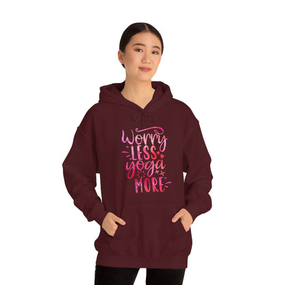 Worry Less Yoga More Hoodie