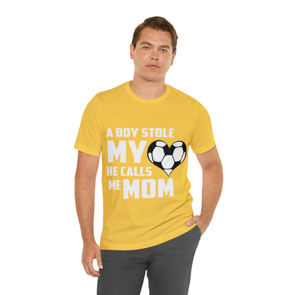 A boy stole my heart he calls me Mom T-Shirt