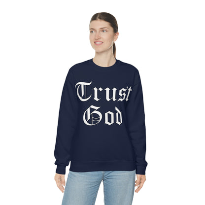 Trust God 1 Crewneck Sweatshirt