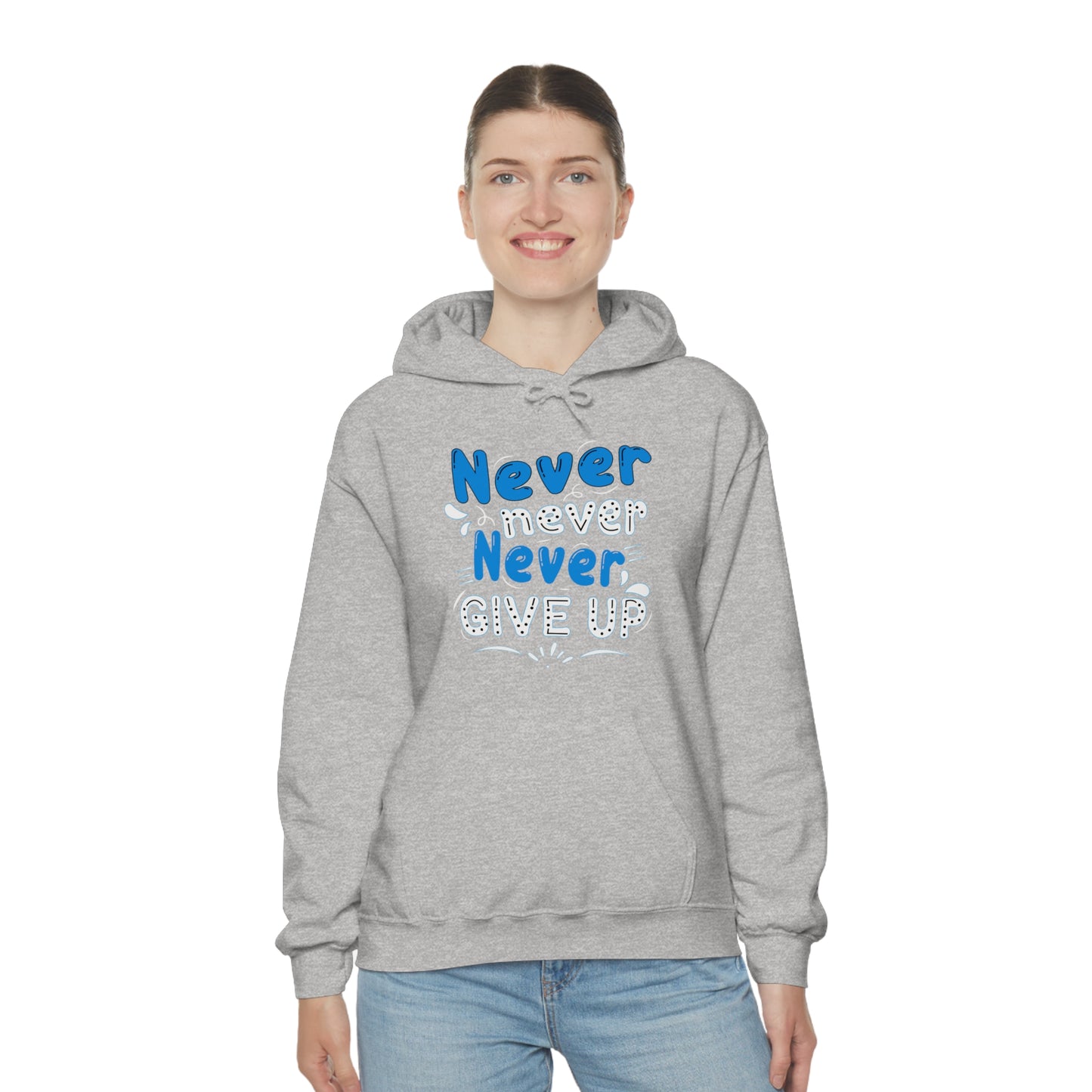 Never Give Up Hoodie