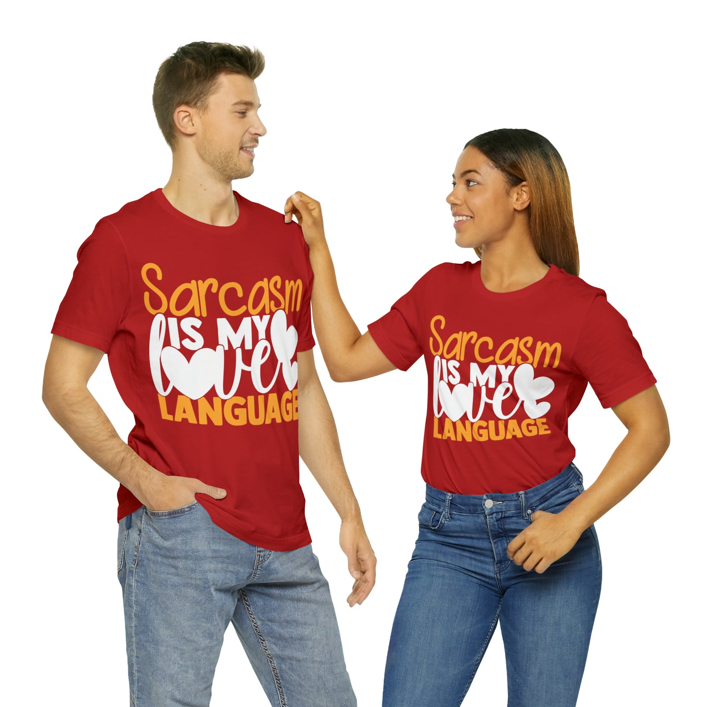 Sarcasm Is My Love Language T-Shirt