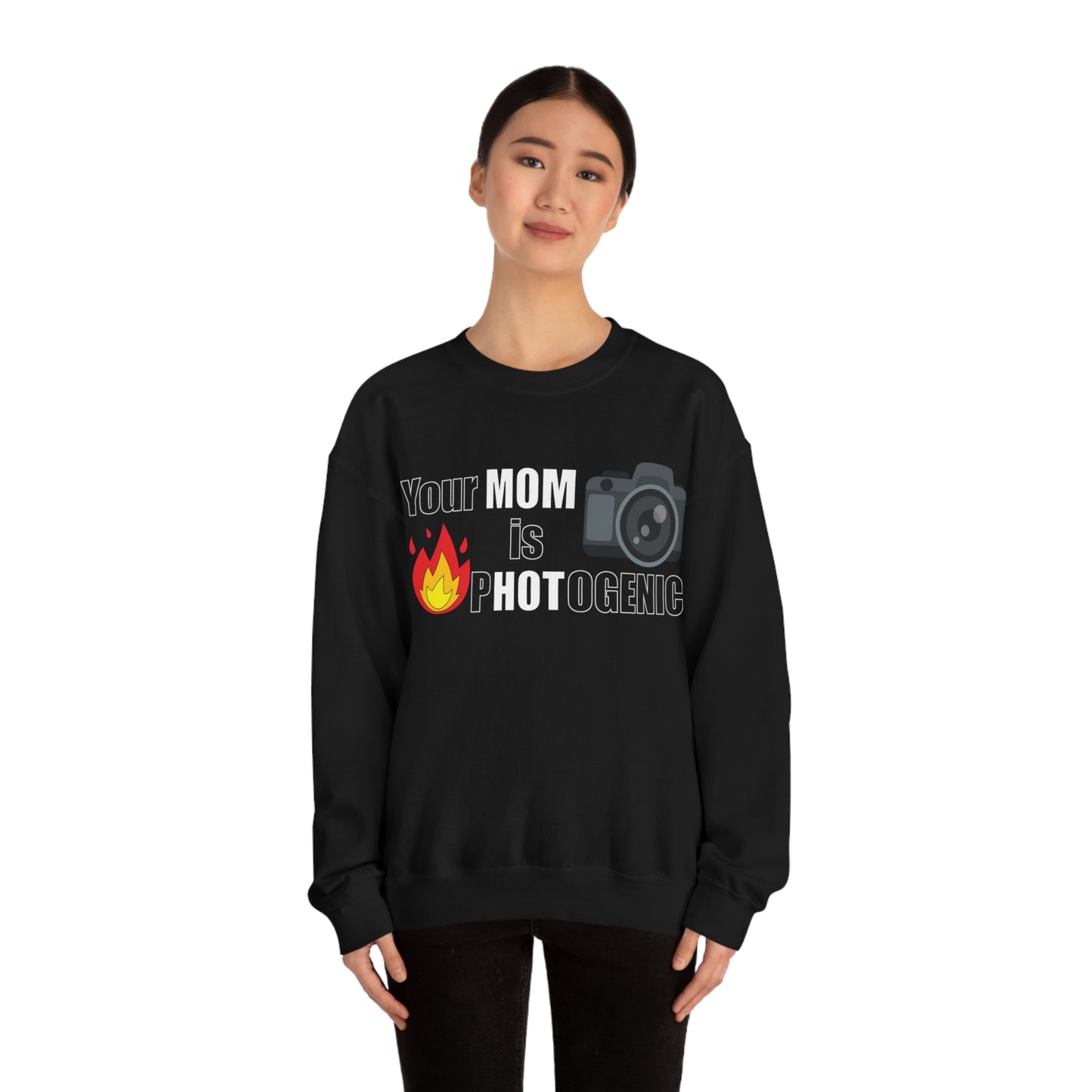 Your Mom is pHOTogenic Hot Crewneck Sweatshirt