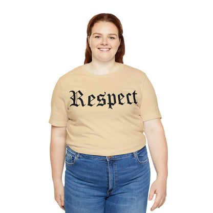 Respect T-Shirt