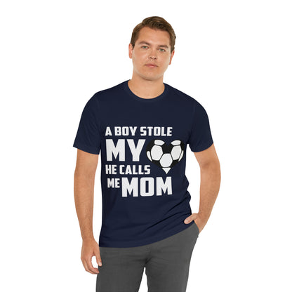 A boy stole my heart he calls me Mom T-Shirt