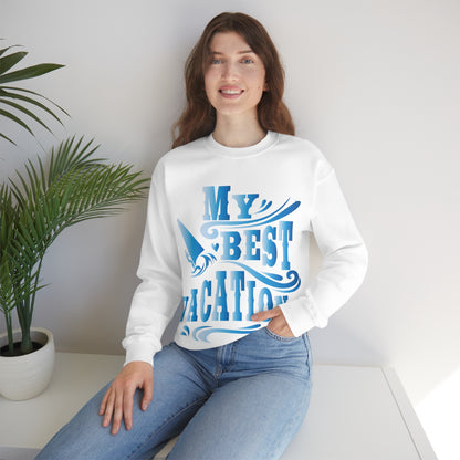 My best vacation Crewneck Sweatshirt