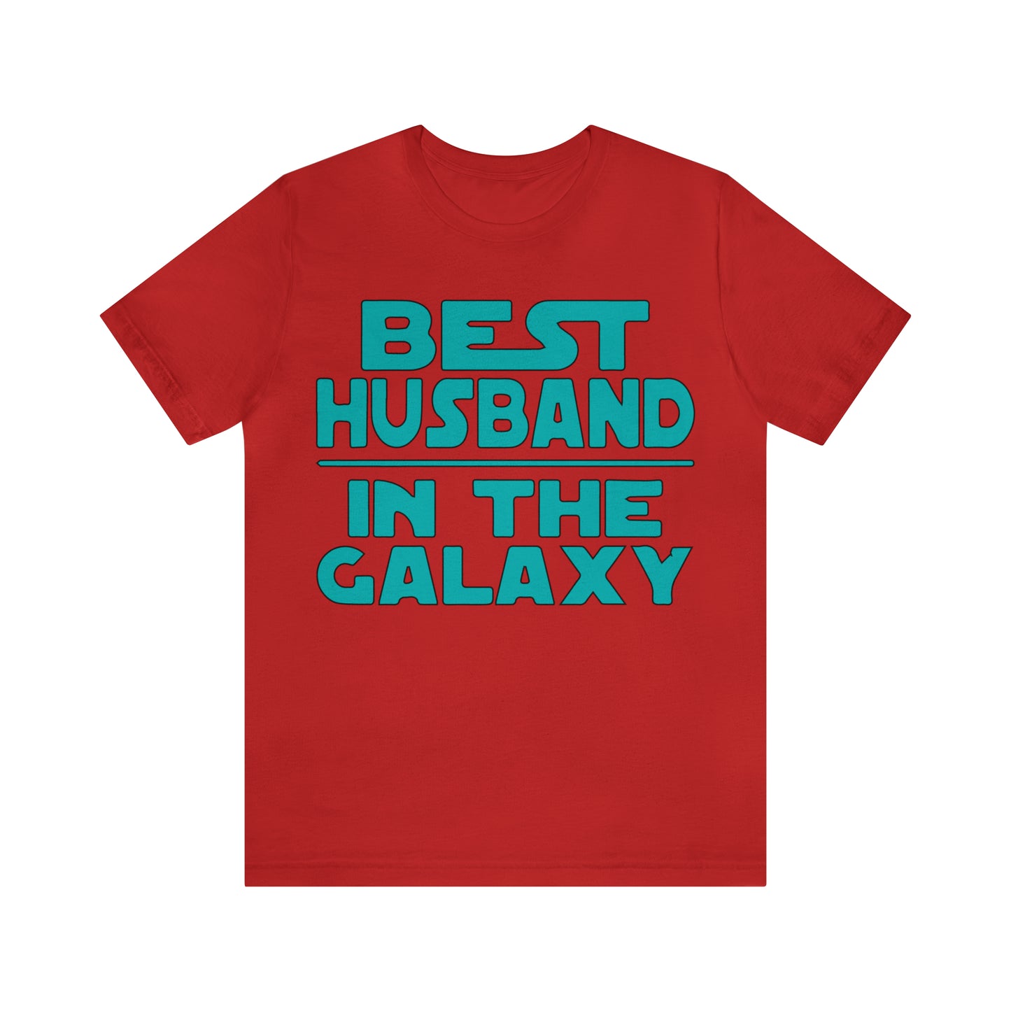 Best Husband in the galaxy T-Shirt