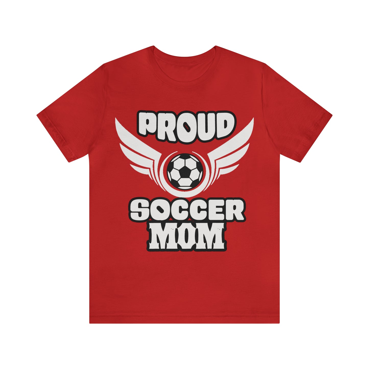 Proud S o c c e r Mom T-Shirt