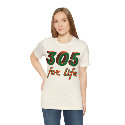 305 for life T-Shirt