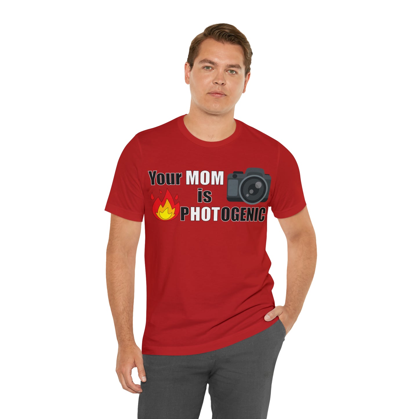 Your Mom is pHOTogenic Hot T-Shirt