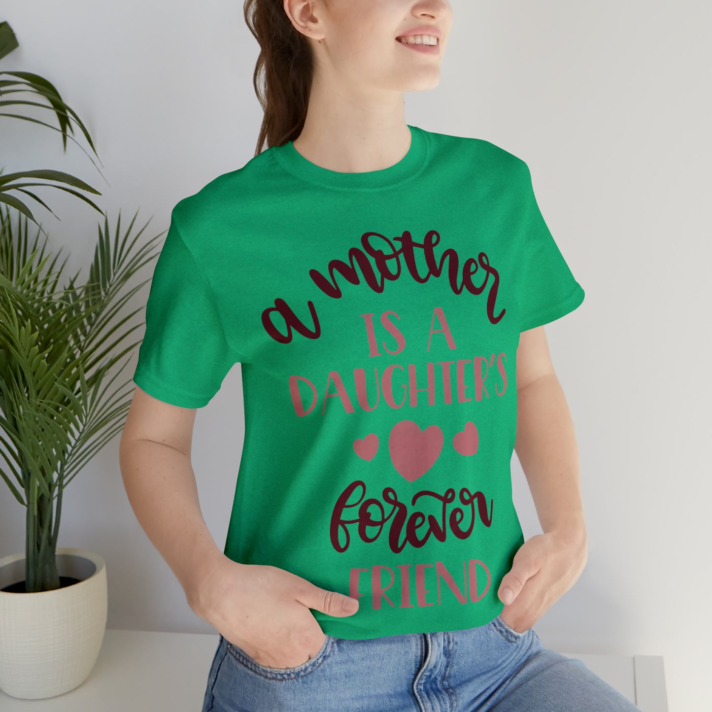 A Mother is a Daughters best friend T-Shirt