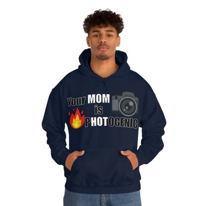 Your Mom is pHOTogenic Hot Hoodie