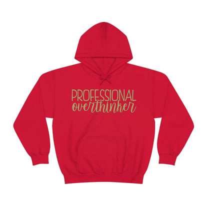 Professional Overthinker Hoodie