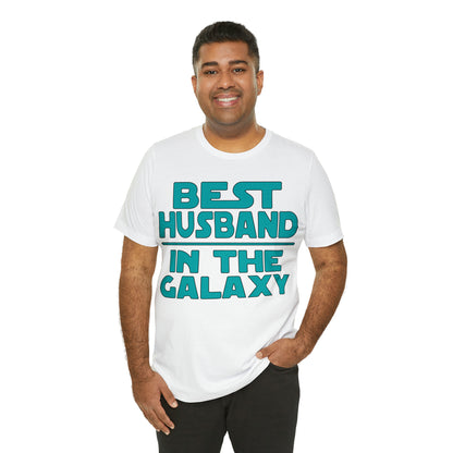 Best Husband in the galaxy T-Shirt