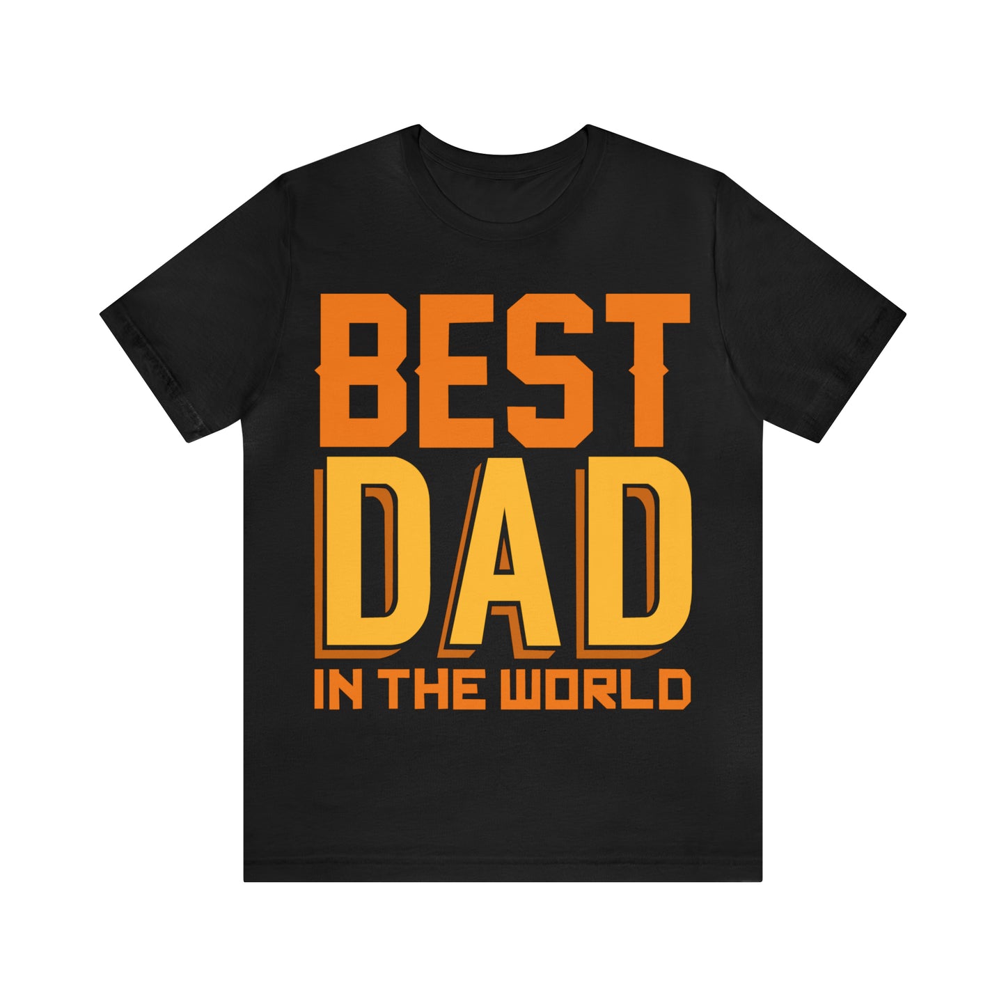 Best Dad in the world T-Shirt