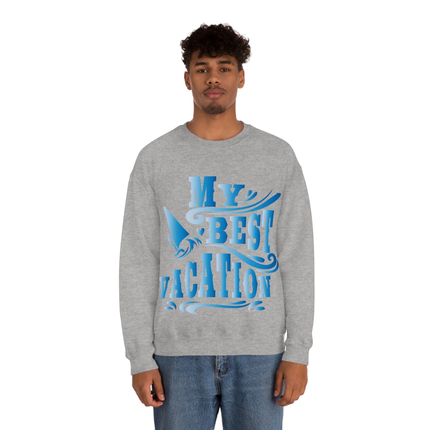 My best vacation Crewneck Sweatshirt