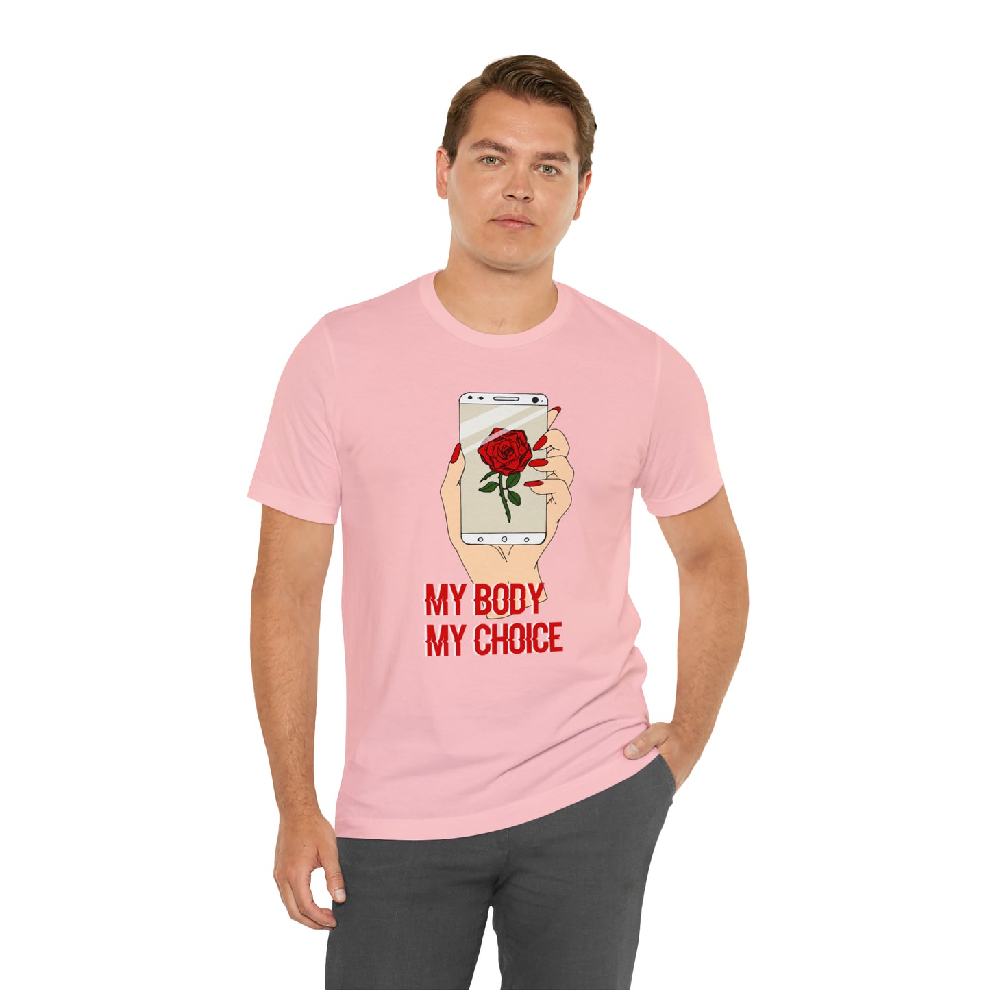 My Body is A Rose its My Choice T-Shirt