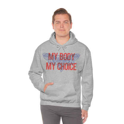 My Body Its My Choice Hoodie