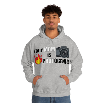 Your Mom is pHOTogenic Hot Hoodie