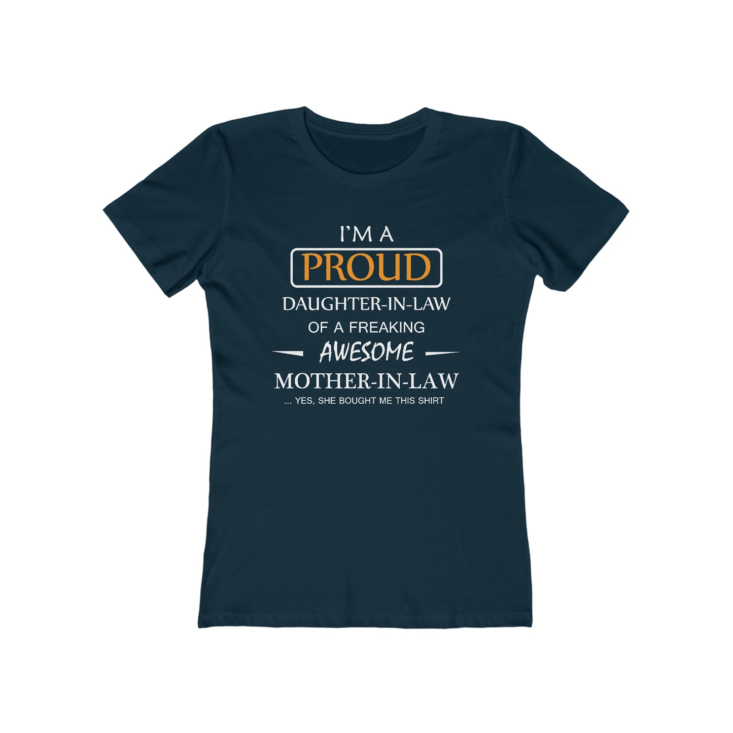 I'm A Proud Daughter in Law T-Shirt