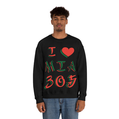 I love MIA 305 Crewneck Sweatshirt