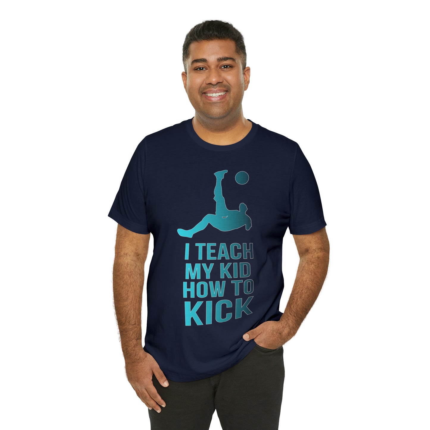 I teach my kid how to kick T-Shirt