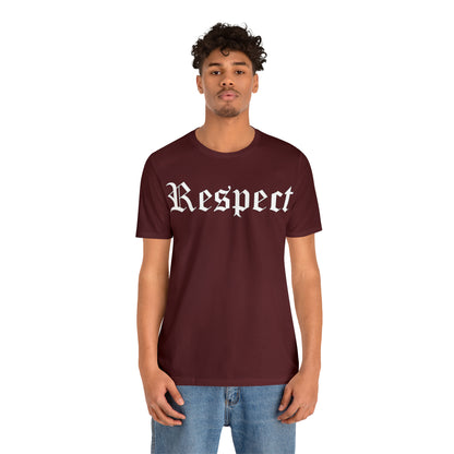 Respect T-Shirt