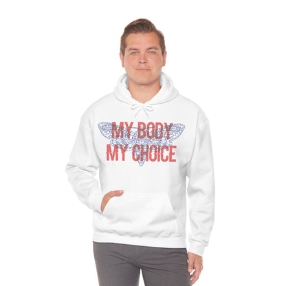 My Body Its My Choice Hoodie