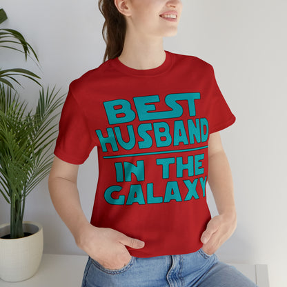 Best Husband in the galaxy T-Shirt