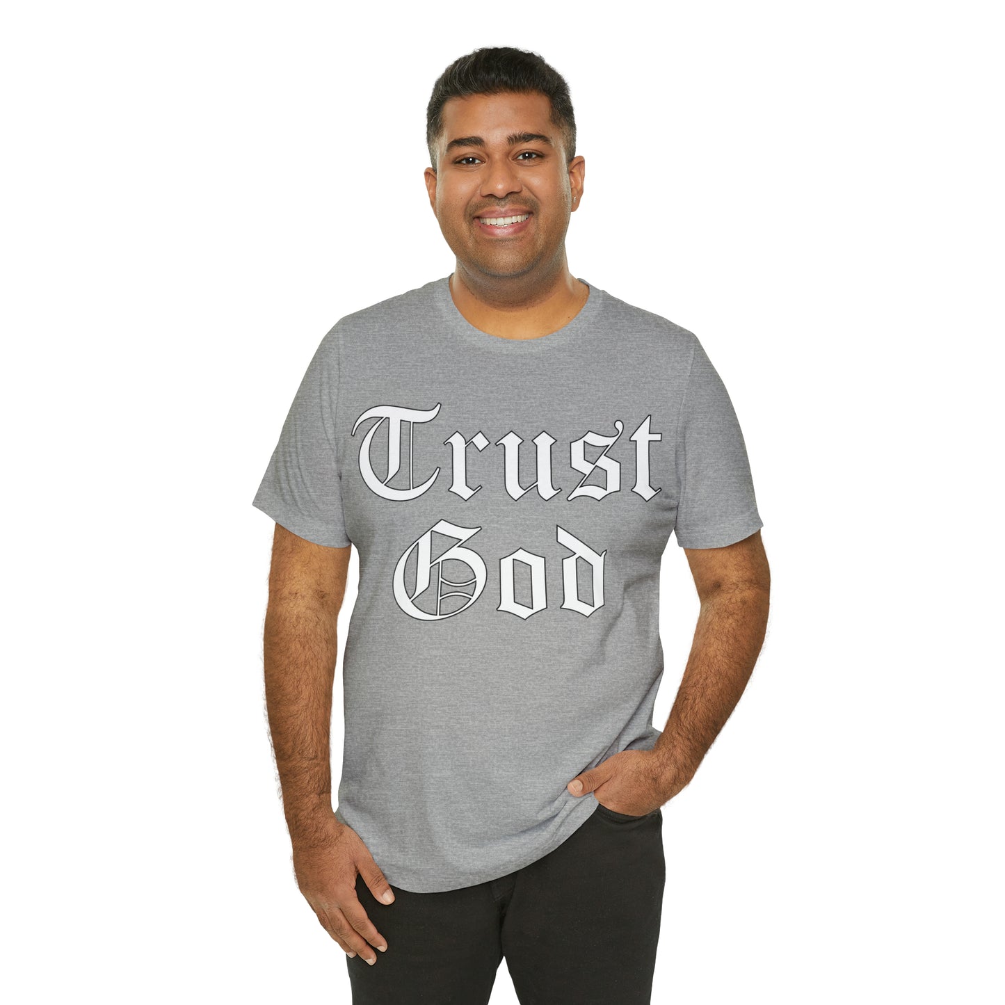 Trust God 1 T-Shirt