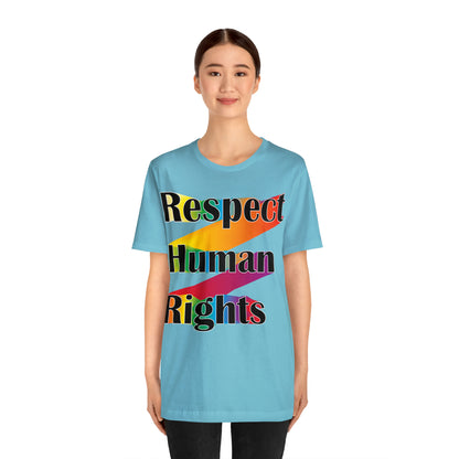 Respect Human Rights T-Shirt