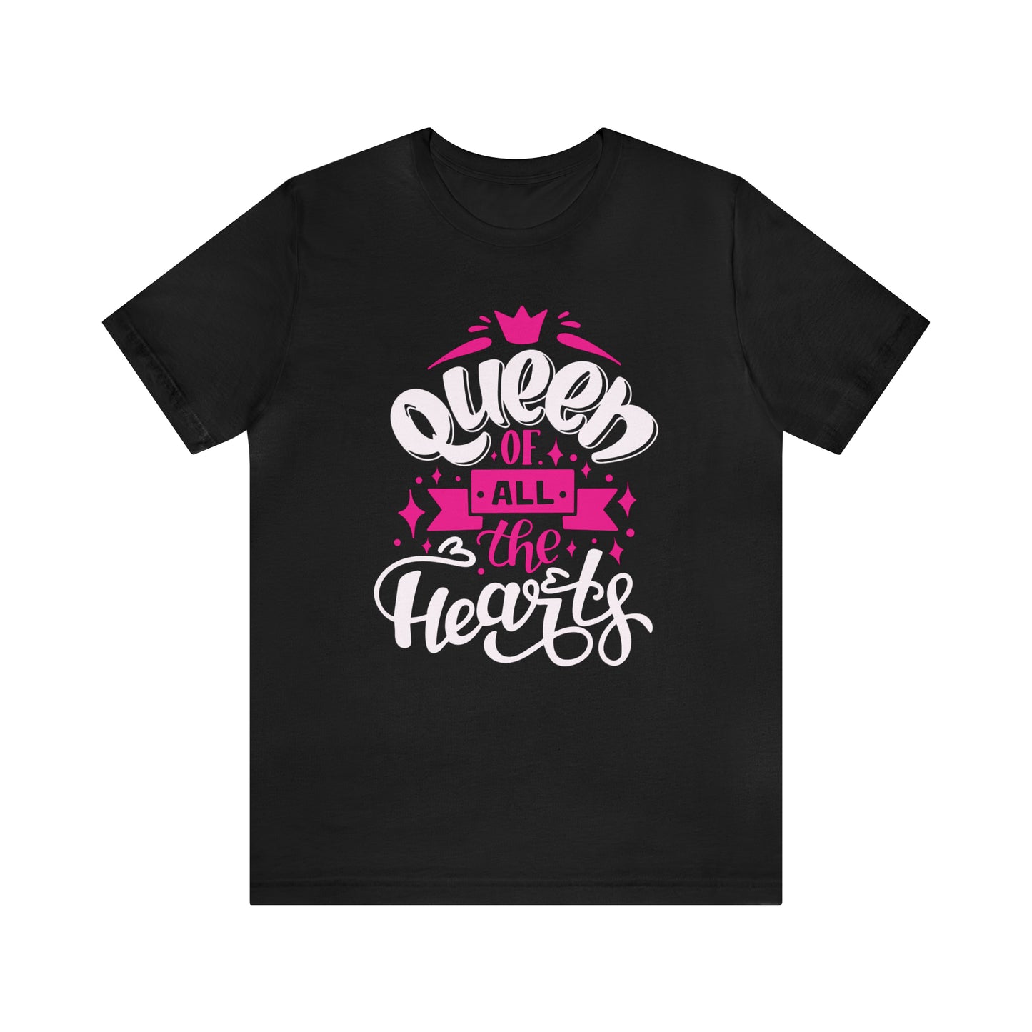 Queen of All The Hearts T-Shirt