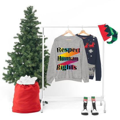 Respect Human Rights Crewneck Sweatshirt