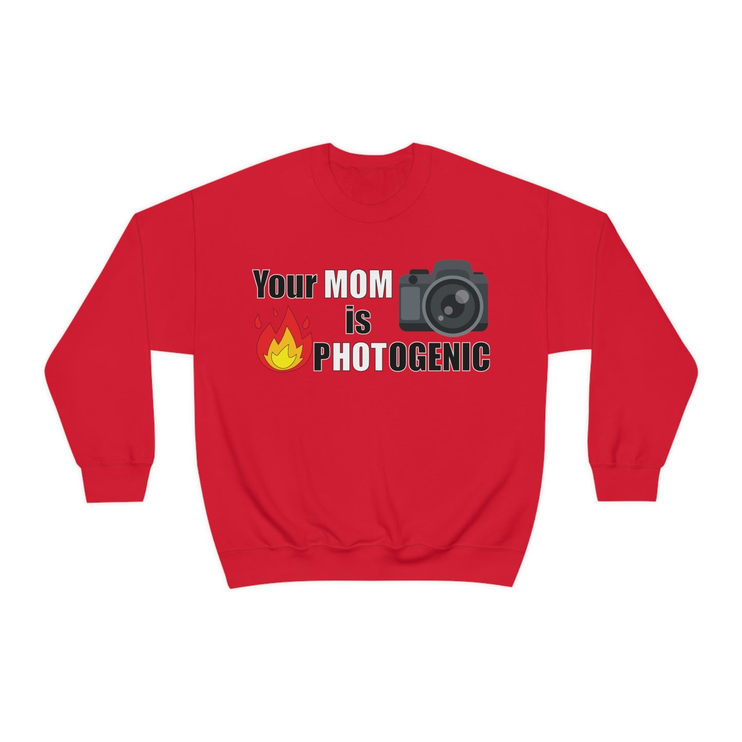 Your Mom is pHOTogenic Hot Crewneck Sweatshirt