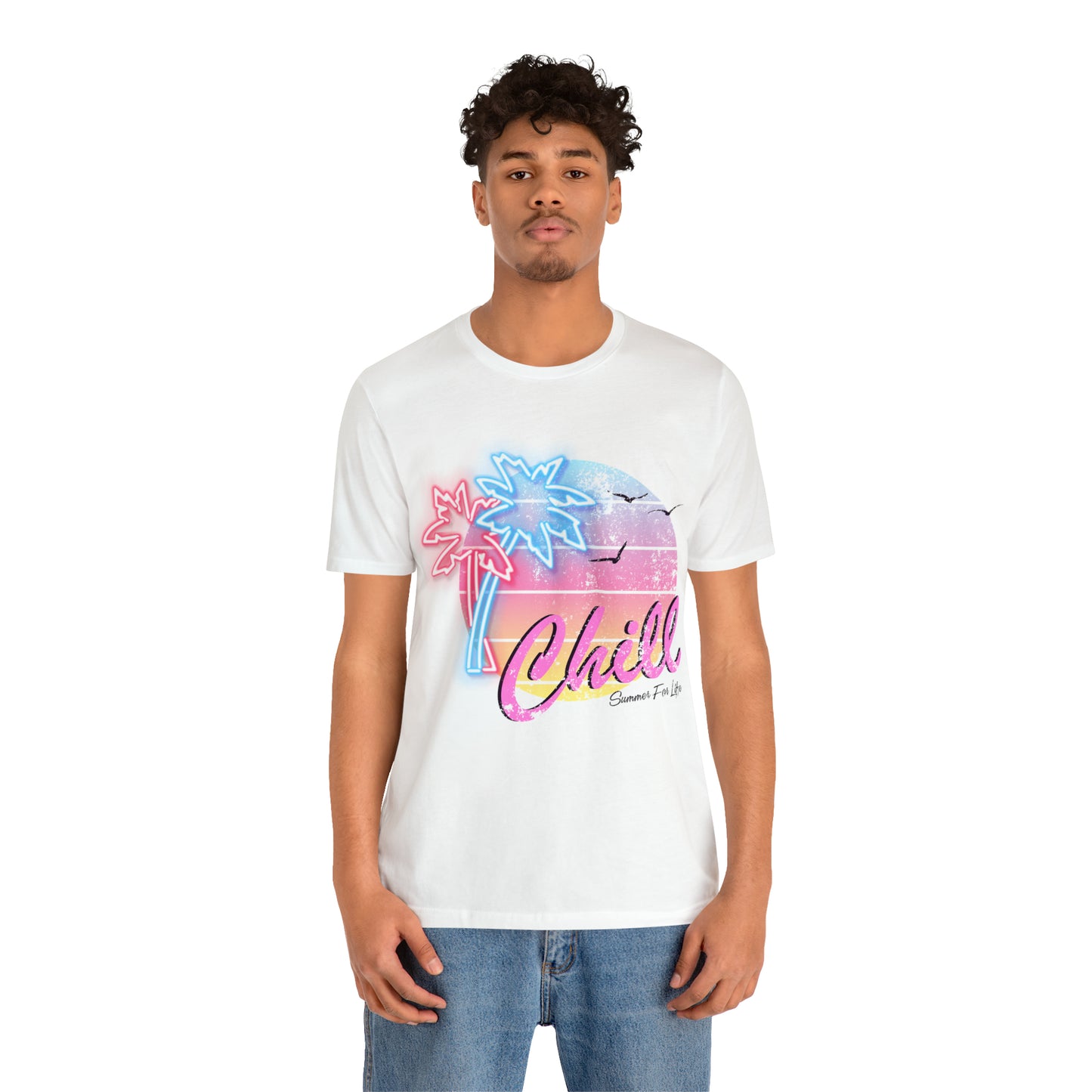 Chill Summer For Life T-Shirt