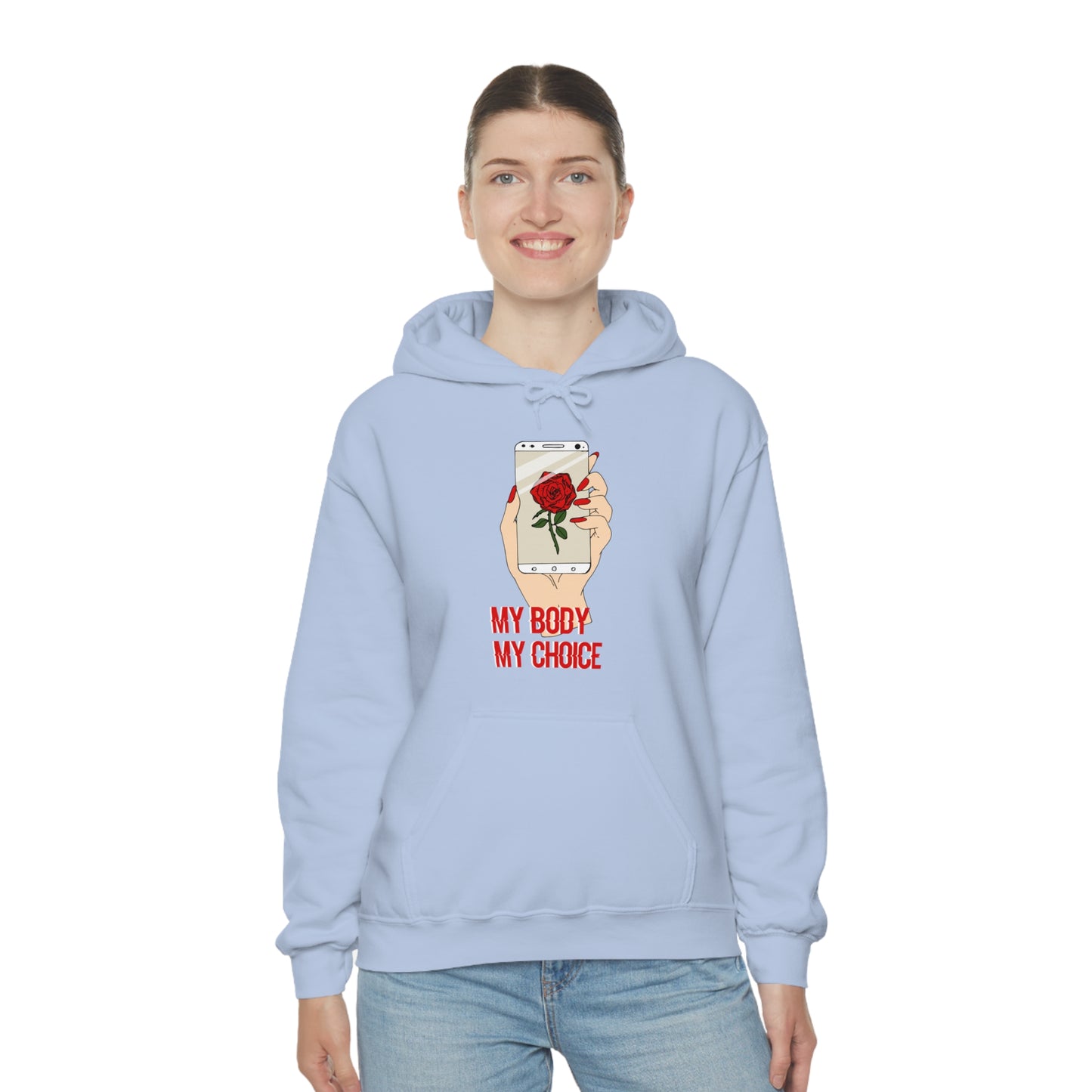 My Body is A Rose its My Choice Hoodie